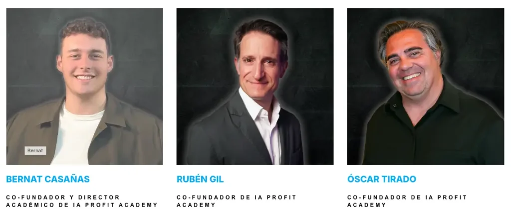 Fundadores de IA Profit Academy. Bernat Casañas, Rubén Gil y Óscar Tirado.